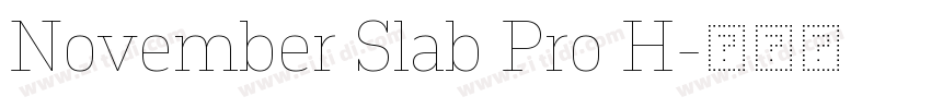 November Slab Pro H字体转换